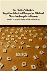 9780128114278-0128114274-The Clinician's Guide to Cognitive-Behavioral Therapy for Childhood Obsessive-Compulsive Disorder