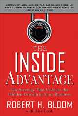 9780071495691-007149569X-The Inside Advantage: The Strategy that Unlocks the Hidden Growth in Your Business