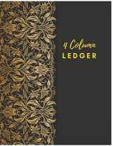 9781701988453-1701988453-4 Column Ledger: Vintage Black Accounting Ledger Books : Accounting Ledger Sheets, General Ledger Accounting Book, 4 Column Record Book : 4 Column ... (General Expense Accounting Ledger Notebook)