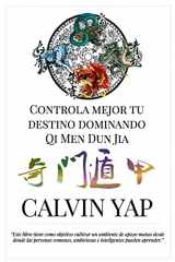 9789811116186-9811116180-Controla Mejor Tu Destino Dominando Qi Men Dun Jia: Qi Men Dun Jia (Spanish Edition)