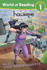 9781368074933-1368074936-World of Reading:: This is Kate Bishop: Hawkeye (World of Reading; Level 1)