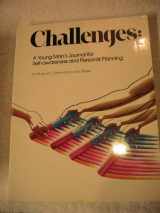 9780911655247-0911655247-Challenges : A Young Man's Journal for Self-Awareness and Personal Planning