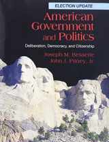 9781133023890-1133023894-Bundle: American Government and Politics: Deliberation, Democracy and Citizenship, Election Update + Political Science CourseMate with eBook and InfoTrac Printed Access Card