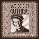 9781419719455-1419719459-Woody Guthrie and the Dust Bowl Ballads