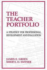 9781566763714-1566763711-The Teacher Portfolio: A Strategy for Professional Development and Evaluation