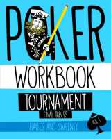 9781974117345-1974117340-Tournament Final Tables: Poker Workbook Vol 1