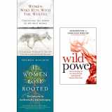 9789123775316-9123775319-Women Who Run With The Wolves, If Women Rose Rooted, Wild Power 3 Books Collection Set