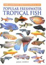 9780752524979-0752524976-Concise Encyclopedia of Popular Tropical Fish