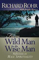 9780867167405-0867167408-From Wild Man to Wise Man: Reflections on Male Spirituality