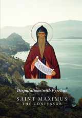 9780990502944-0990502945-Disputations with Pyrrhus by Saint Maximus the Confessor (2014-11-08)