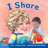 9781631982231-1631982230-I Share: A board book about being kind and generous (Learning About Me & You)