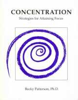 9780840386854-0840386850-Concentration: Strategies for Attaining Focus