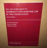 9781611631005-1611631009-2011-2012 Supplement to Admiralty and Maritime Law in the United States