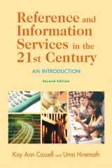 9781555706722-155570672X-Reference and Information Services in the 21st Century: An Introduction, Second Edition