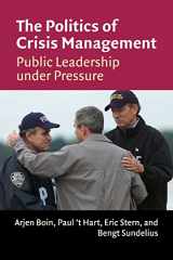 9780521607339-0521607337-The Politics of Crisis Management: Public Leadership Under Pressure