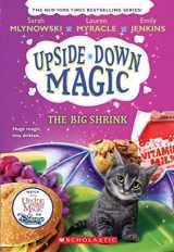 9781338221534-1338221531-The Big Shrink (Upside-Down Magic #6) (6)