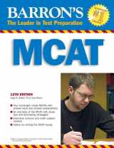 9780764138010-0764138014-Barron's MCAT: Medical College Admission Test (BARRON'S HOW TO PREPARE FOR THE NEW MEDICAL COLLEGE ADMISSION TEST MCAT)