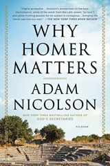 9781250074942-1250074940-Why Homer Matters: A History