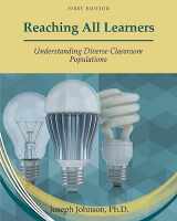 9781793519238-1793519234-Reaching All Learners: Understanding Diverse Classroom Populations