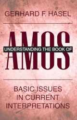 9781532686498-1532686498-Understanding the Book of Amos