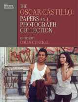 9780895511409-0895511401-Oscar Castillo Papers and Photograph Collection (Chicano Archives)