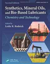 9781439855379-1439855374-Synthetics, Mineral Oils, and Bio-Based Lubricants: Chemistry and Technology, Second Edition (Chemical Industries)