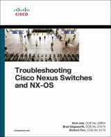9781587145056-1587145057-Troubleshooting Cisco Nexus Switches and NX-OS (Networking Technology)