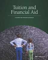 9781883627164-1883627168-Tuition and Financial Aid: A Guide for Private Schools