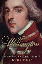 9780300205480-0300205481-Wellington: The Path to Victory 1769-1814 (Volume 1)