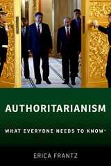 9780190880194-0190880198-Authoritarianism: What Everyone Needs to Know®