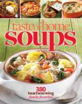 9781617650901-1617650900-Taste of Home Soups: 380 Heartwarming Family Favorites