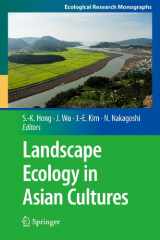 9784431877981-4431877983-Landscape Ecology in Asian Cultures (Ecological Research Monographs)