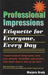 9781931148153-1931148155-Professional Impressions ... Etiquette for Everyone, Every Day