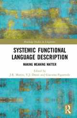 9780815395089-0815395086-Systemic Functional Language Description: Making Meaning Matter (Routledge Studies in Linguistics)