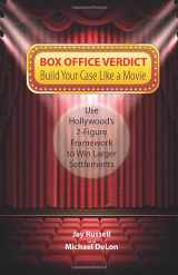 9781946203441-1946203440-Box Office Verdict: Use Hollywood's 7-Figure Framework to Win Larger Settlements