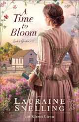9780764235726-0764235729-A Time to Bloom: (A Christian Fiction Historical Romance Family Saga Set in Late 1860's Nebraska) (Leah's Garden)