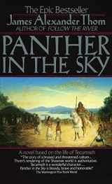 9780345366382-0345366387-Panther in the Sky: A Novel based on the life of Tecumseh