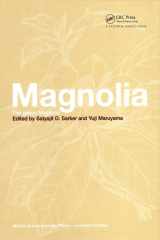 9780415284943-0415284945-Magnolia: The Genus Magnolia (Medicinal and Aromatic Plants: Industrial Profiles)
