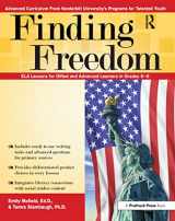 9781618214911-1618214918-Finding Freedom: ELA Lessons for Gifted and Advanced Learners in Grades 6-8