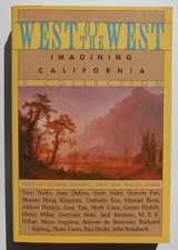 9780060973643-0060973641-West of the West: Imagining California