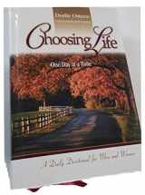 9780912631486-0912631481-Choosing life: One day at a time