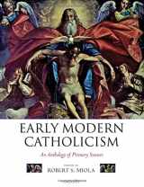 9780199259854-0199259852-Early Modern Catholicism: An Anthology of Primary Sources
