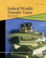 9781634606080-1634606086-Black Letter Outline on Federal Wealth Transfer Taxes (Black Letter Outlines)