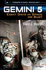 9783031113772-3031113772-Gemini 5: Eight Days in Space or Bust (Springer Praxis Books)