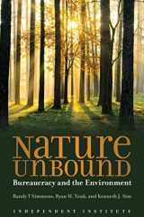 9781598132274-159813227X-Nature Unbound: Bureaucracy vs. the Environment