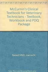 9781416057017-1416057013-McCurnin's Clinical Textbook for Veterinary Technicians - Textbook, Workbook and PDQ Package