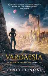 9781925700985-1925700984-Vardaesia: Medoran Chronicles Book 5