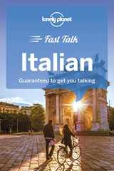 9781786573889-1786573881-Lonely Planet Fast Talk Italian 4 (Phrasebook)