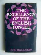 9780575020207-0575020202-The excellency of the English tongue