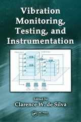 9781420053197-1420053191-Vibration Monitoring, Testing, and Instrumentation (Mechanical and Aerospace Engineering Series)